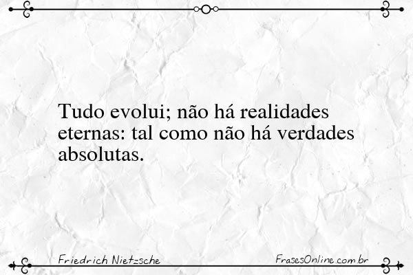 Frase de Friedrich Nietzsche