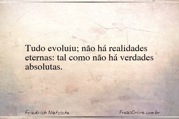 Frase de Friedrich Nietzsche