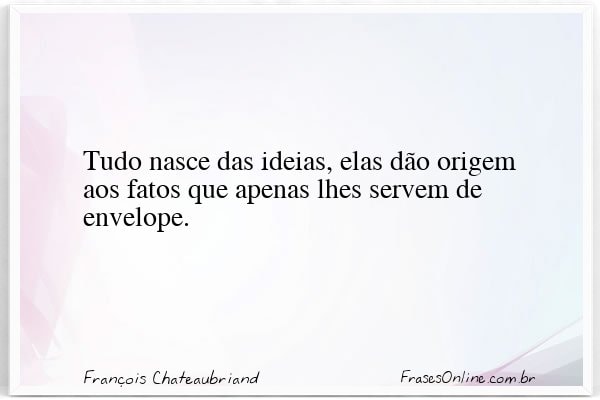 Frase de François Chateaubriand