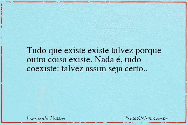 Frase de Fernando Pessoa
