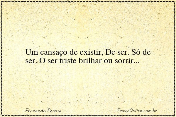 Frase de Fernando Pessoa