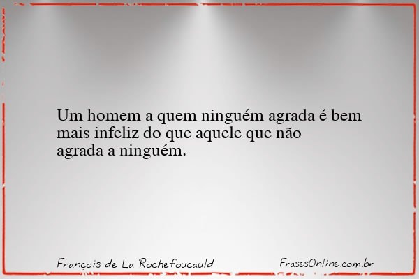 Frase de François de La Rochefoucauld
