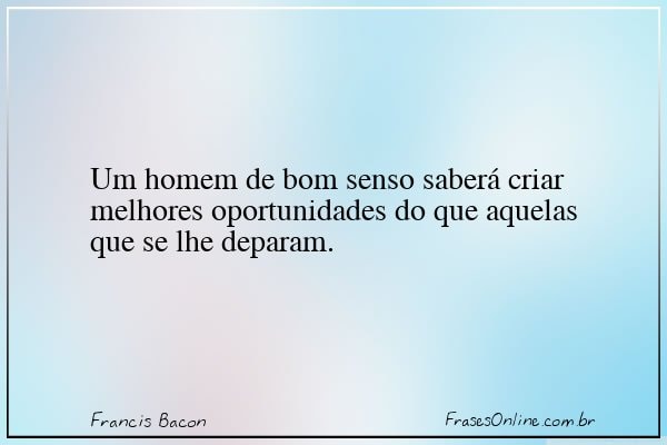 Frase de Francis Bacon