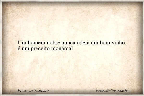 Frase de François Rabelais