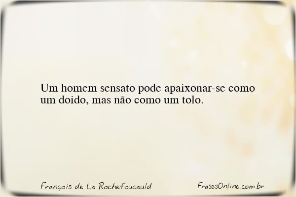Frase de François de La Rochefoucauld