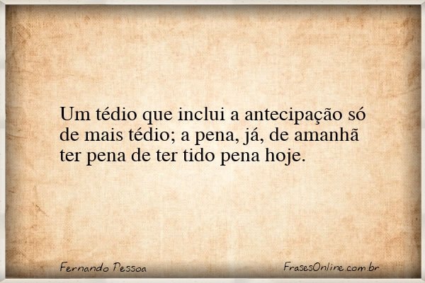 Frase de Fernando Pessoa