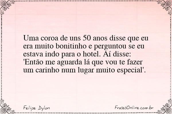 Frase de Felipe Dylon