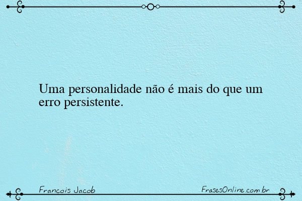 Frase de François Jacob