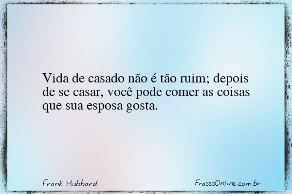Frase de Frank Hubbard