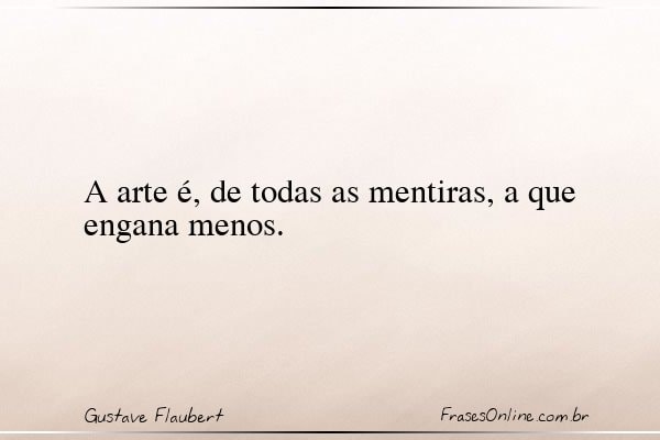 Frase de Gustave Flaubert