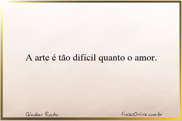 Frase de Glauber Rocha