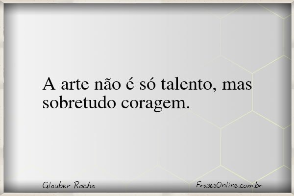 Frase de Glauber Rocha