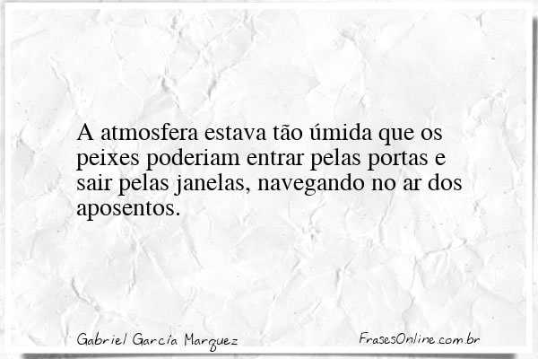 Frase de Gabriel García Marquez
