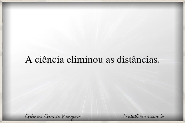 Frase de Gabriel García Marquez