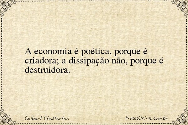 Frase de Gilbert Chesterton
