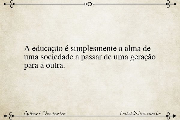 Frase de Gilbert Chesterton