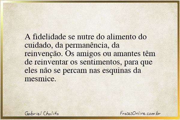 Frase de Gabriel Chalita