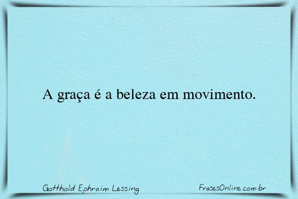 Frase de Gotthold Ephraim Lessing