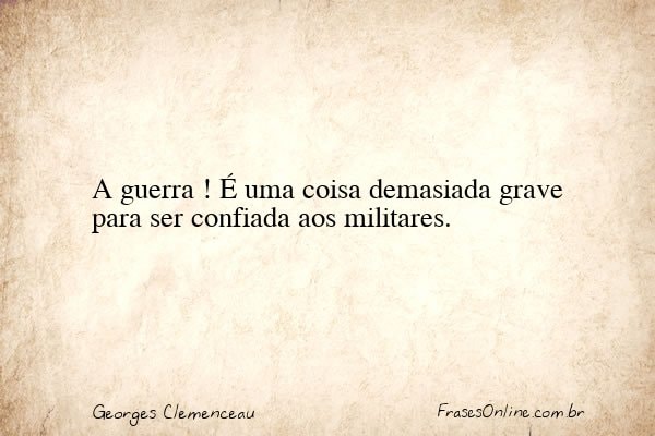 Frase de Georges Clemenceau