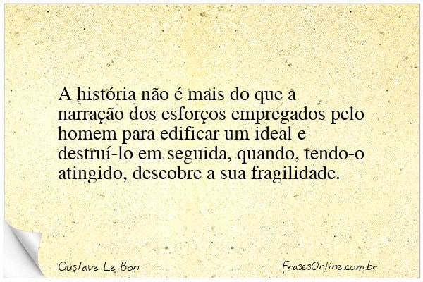 Frase de Gustave Le Bon