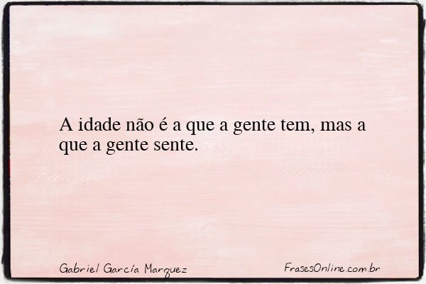 Frase de Gabriel García Marquez