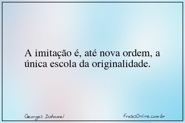 Frase de Georges Duhamel
