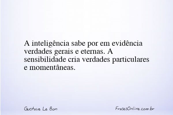 Frase de Gustave Le Bon