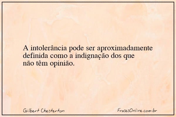Frase de Gilbert Chesterton