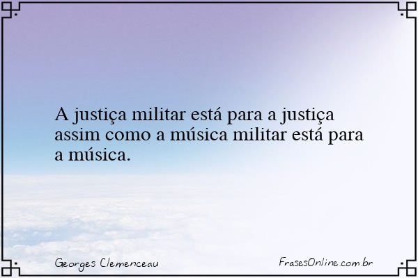 Frase de Georges Clemenceau