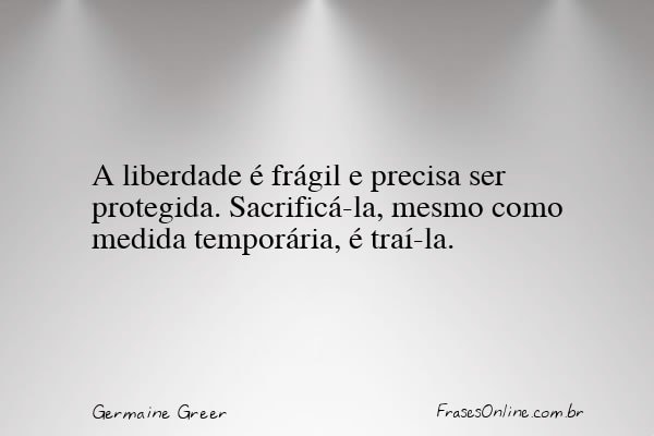 Frase de Germaine Greer
