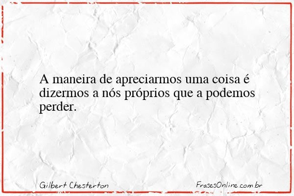 Frase de Gilbert Chesterton