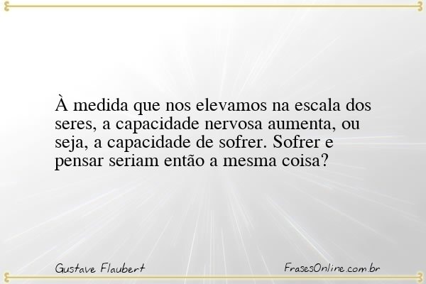 Frase de Gustave Flaubert