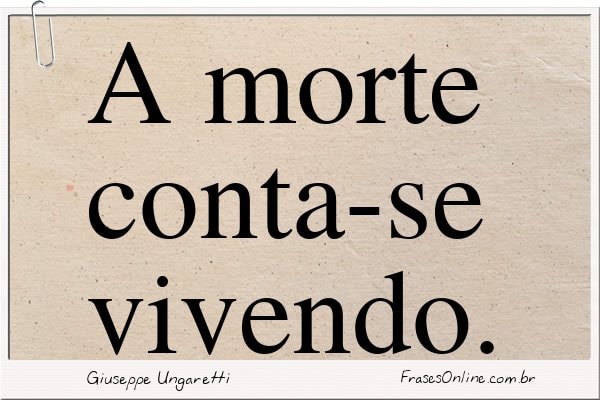 Frase de Giuseppe Ungaretti