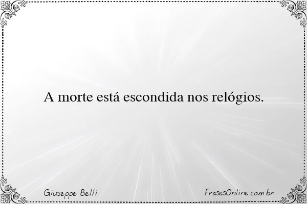 Frase de Giuseppe Belli