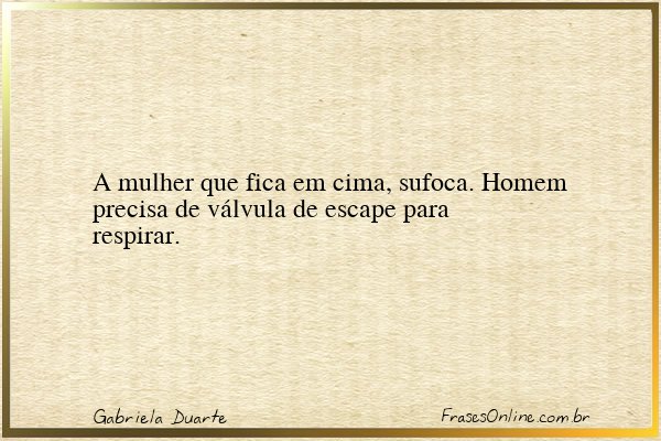 Frase de Gabriela Duarte