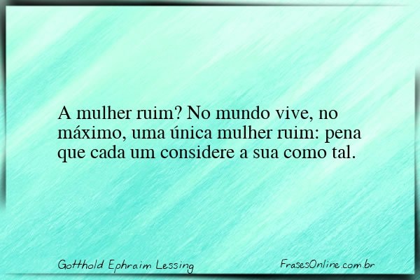 Frase de Gotthold Ephraim Lessing