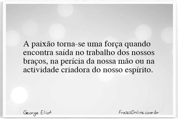 Frase de George Eliot