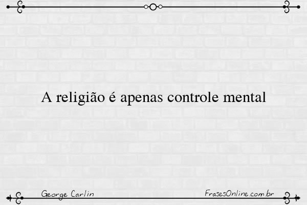 Frase de George Carlin
