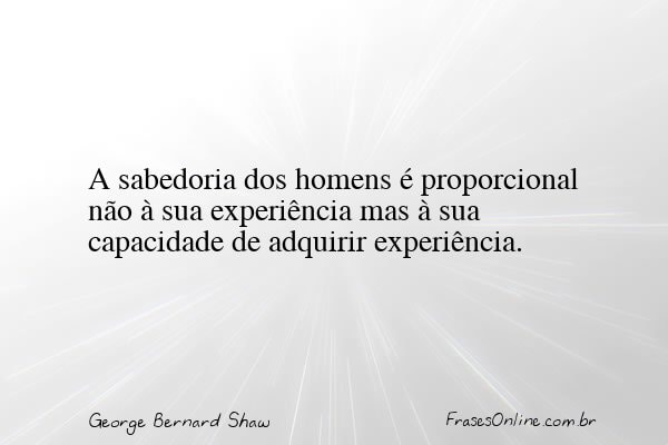 Frase de George Bernard Shaw