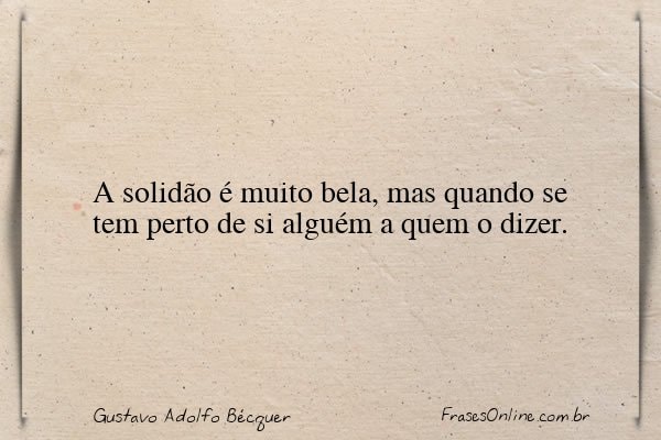 Frase de Gustavo Adolfo Bécquer
