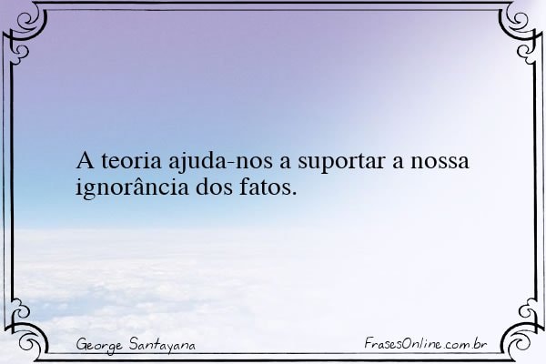 Frase de George Santayana