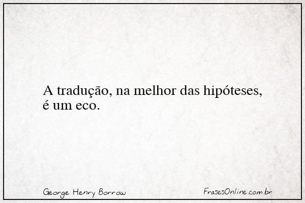 Frase de George Henry Borrow