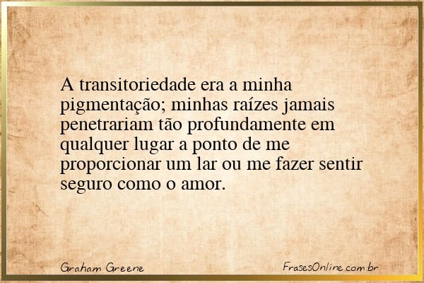 Frase de Graham Greene