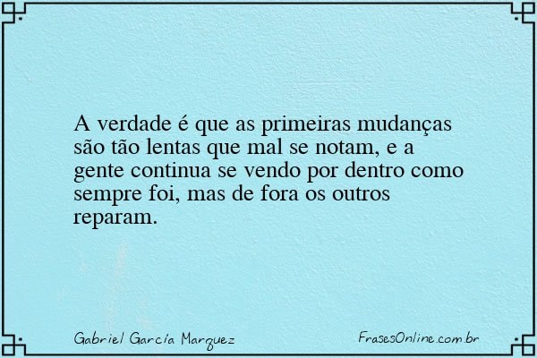 Frase de Gabriel García Marquez
