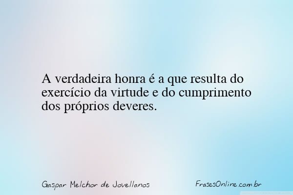 Frase de Gaspar Melchor de Jovellanos