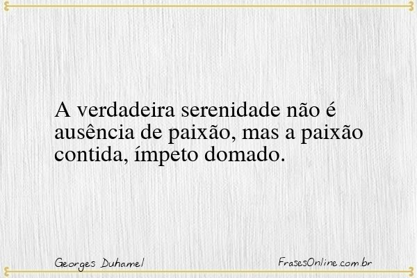 Frase de Georges Duhamel