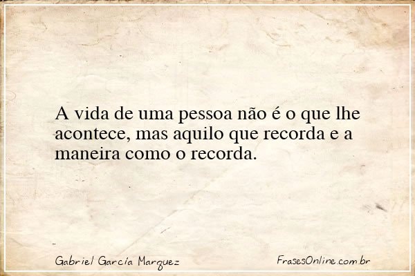 Frase de Gabriel García Marquez