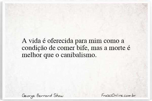 Frase de George Bernard Shaw