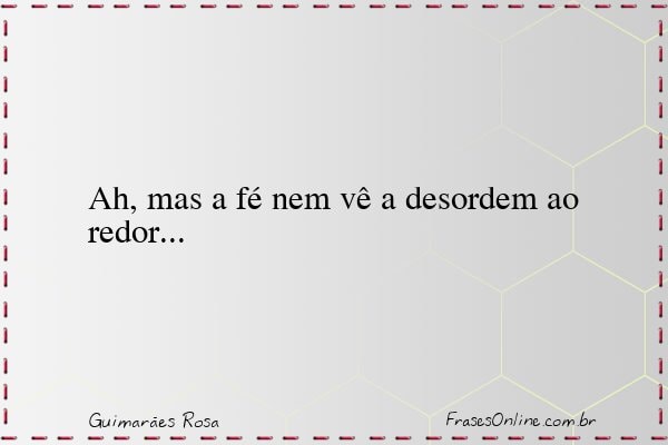 Frase de Guimarães Rosa
