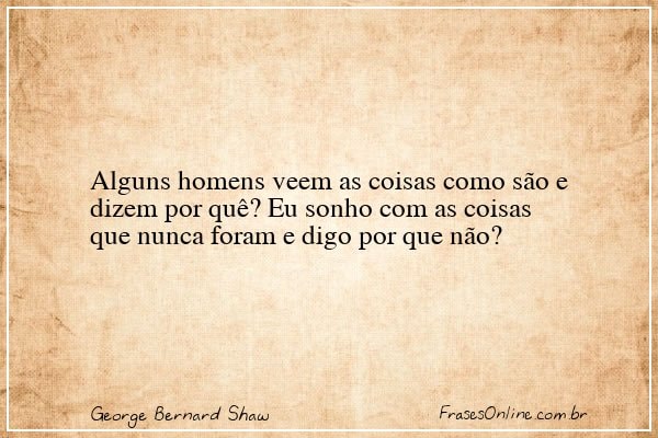 Frase de George Bernard Shaw